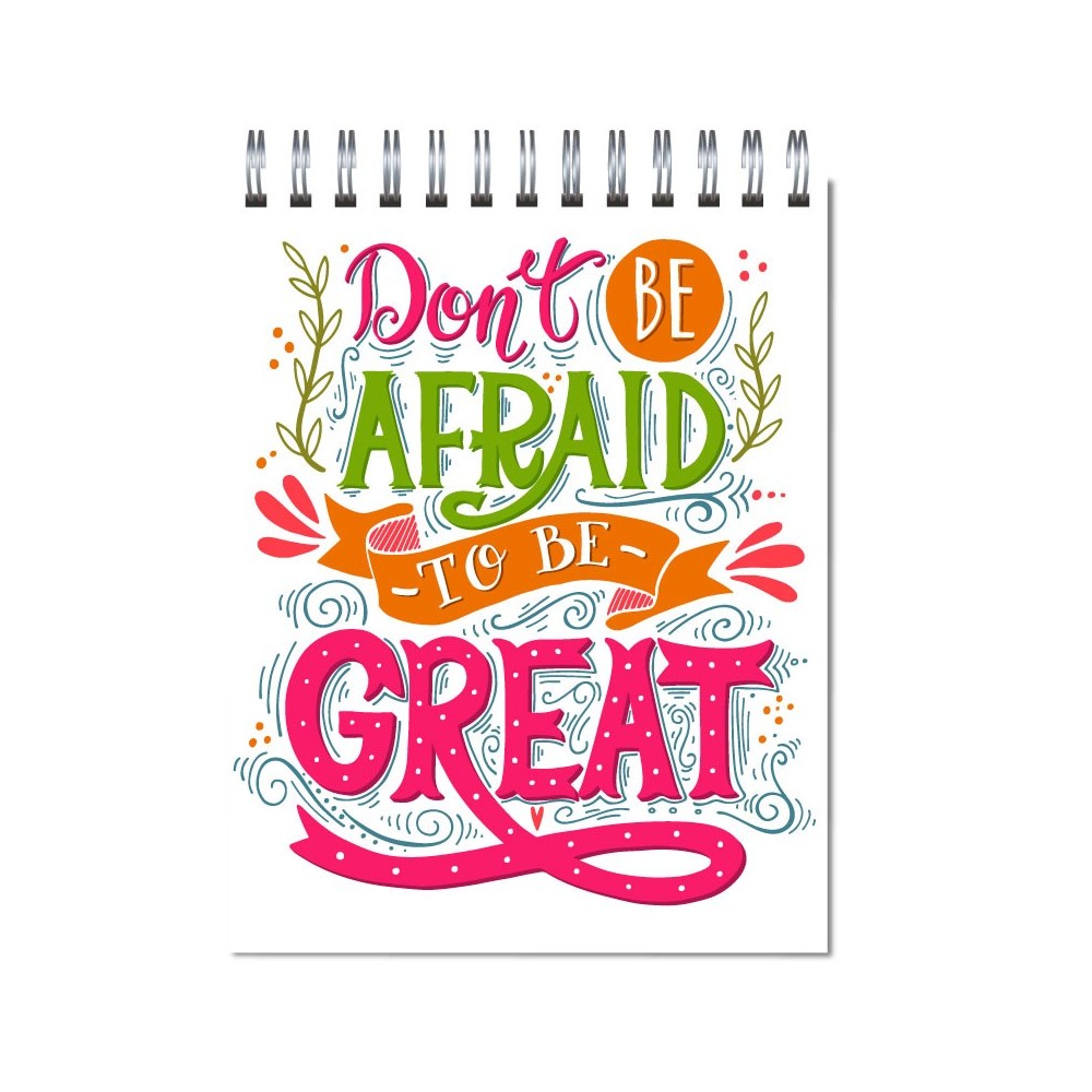 Libreta anillada Modelo 6004 "Don´t be afraid"
