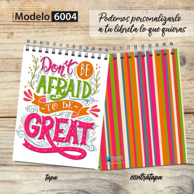 Libreta anillada Modelo 6004 "Don´t be afraid": tapa y contratapa